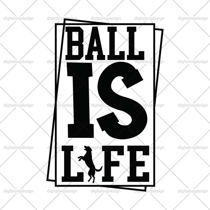 Ball Is Life SVG (2)