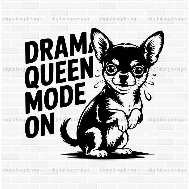 Drama Queen Mode On SVG