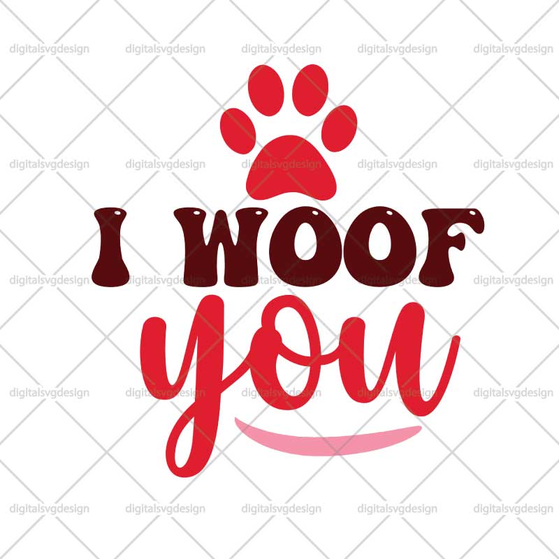I Woof You SVG