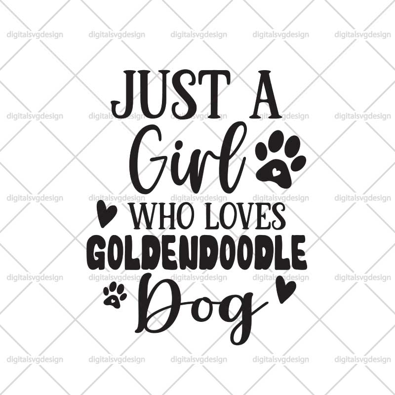 Just A Girl Who Loves Goldendoodle Dog SVG