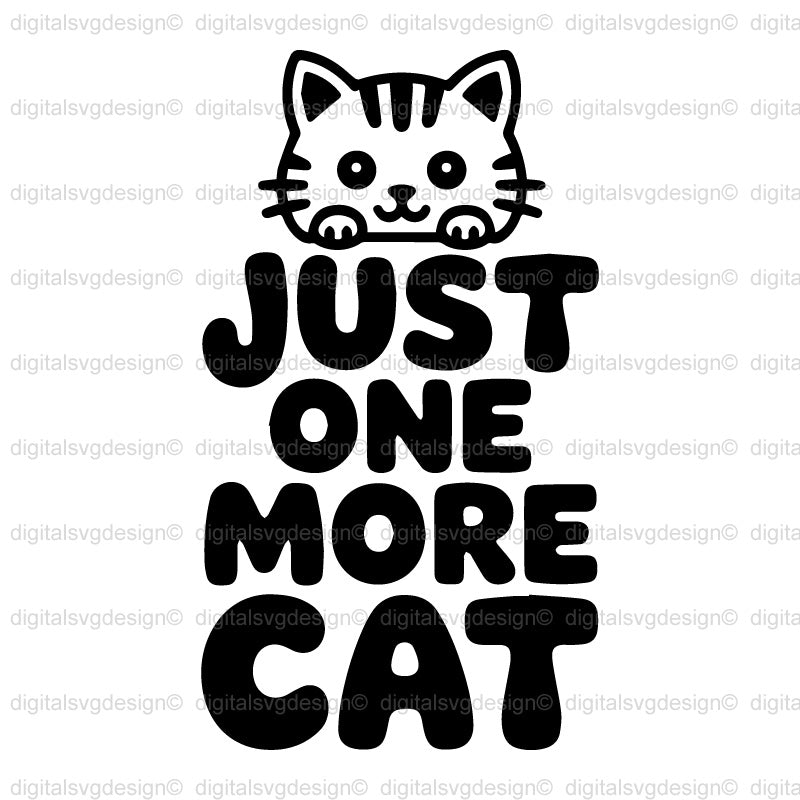 Just One More Cat SVG