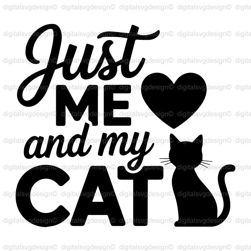 Just Me And My Cat SVG