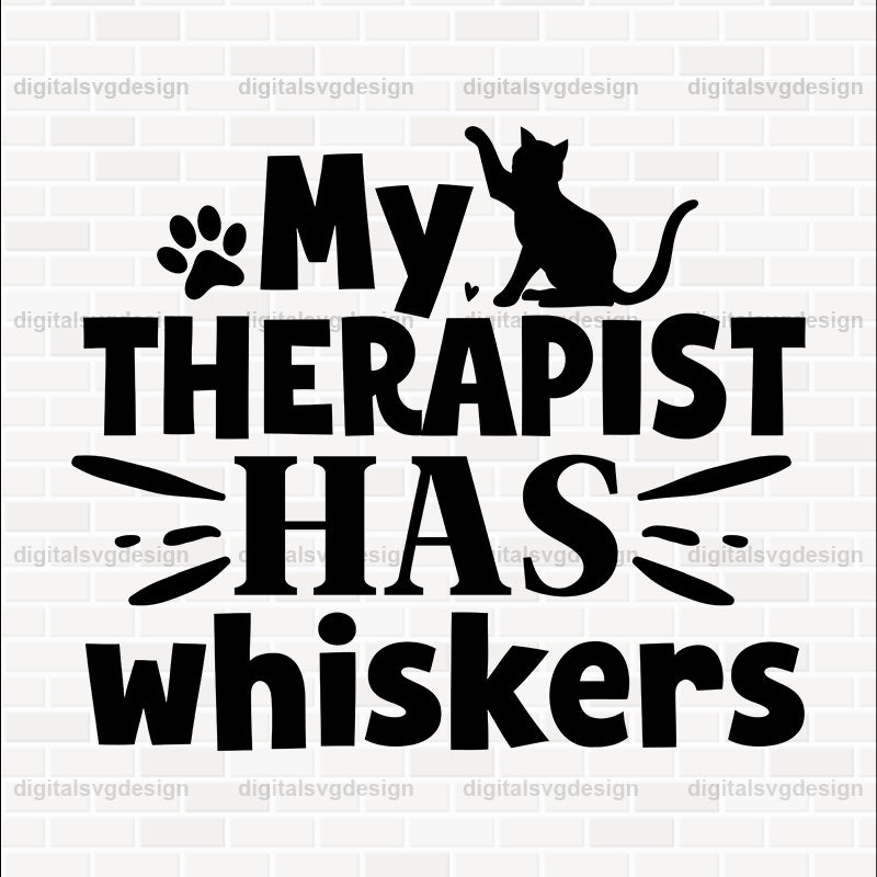 My Therapist Has Whiskers SVG