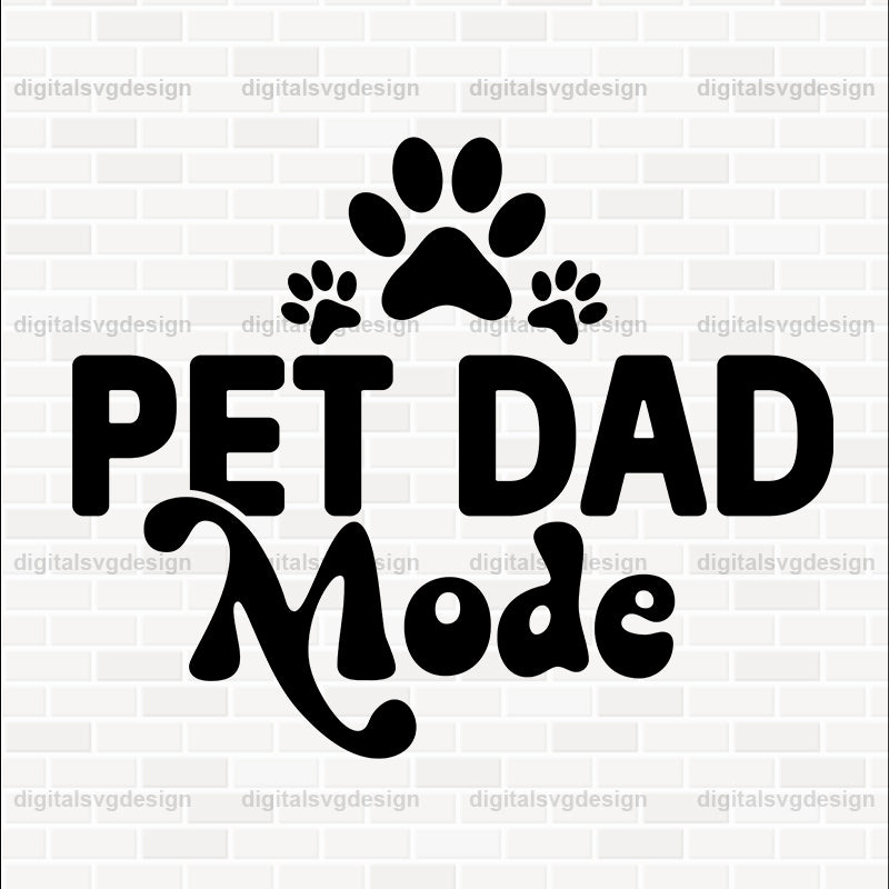 Pet Dad Mode SVG