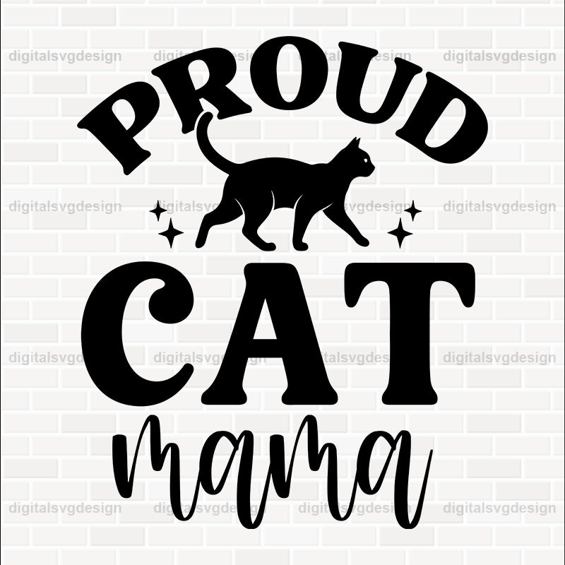 Proud Cat Mama SVG