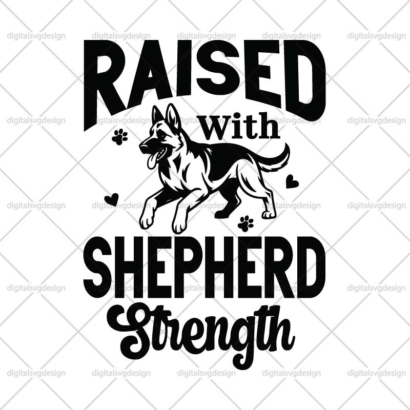 Raised With Shepherd Strength SVG