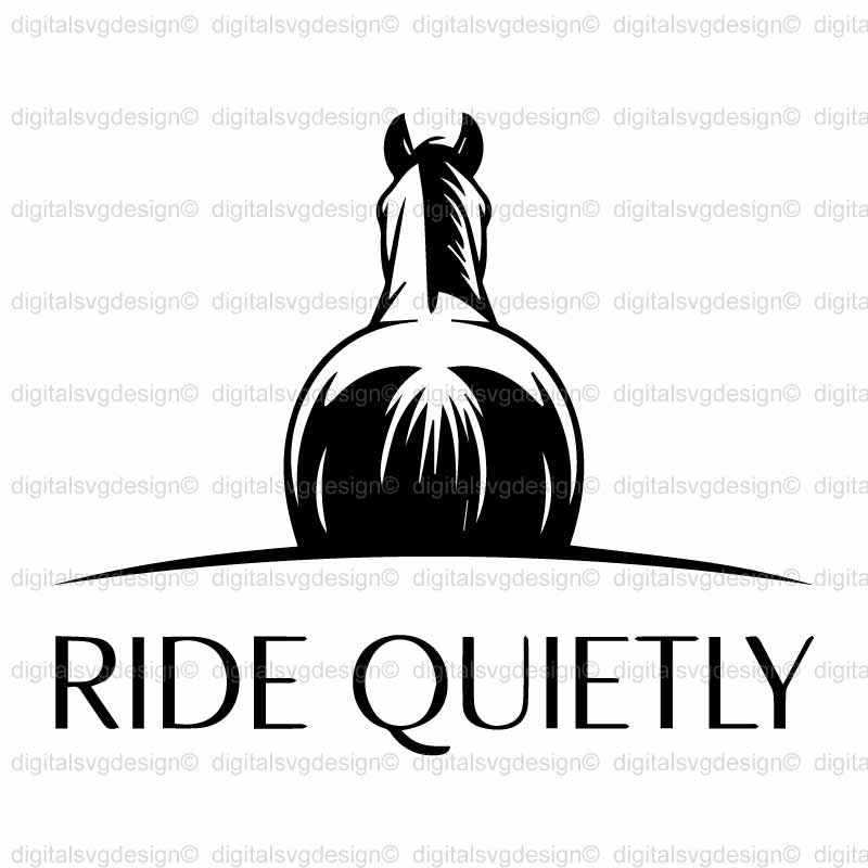 Ride Quietly SVG