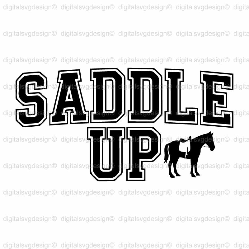 Saddle Up SVG