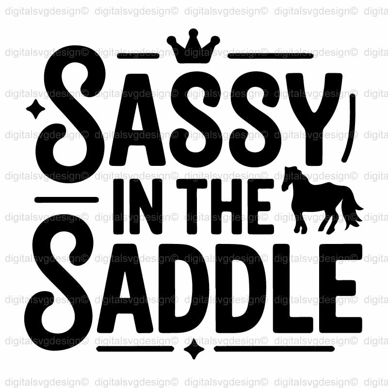 Sassy In The Saddle SVG