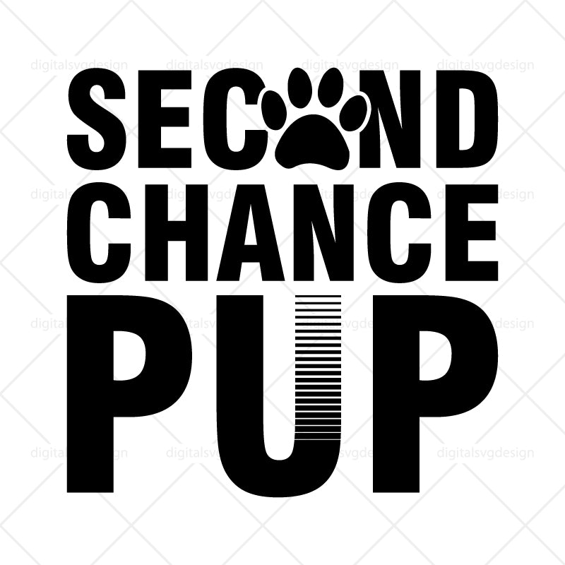 Second Chance Pup - SVG