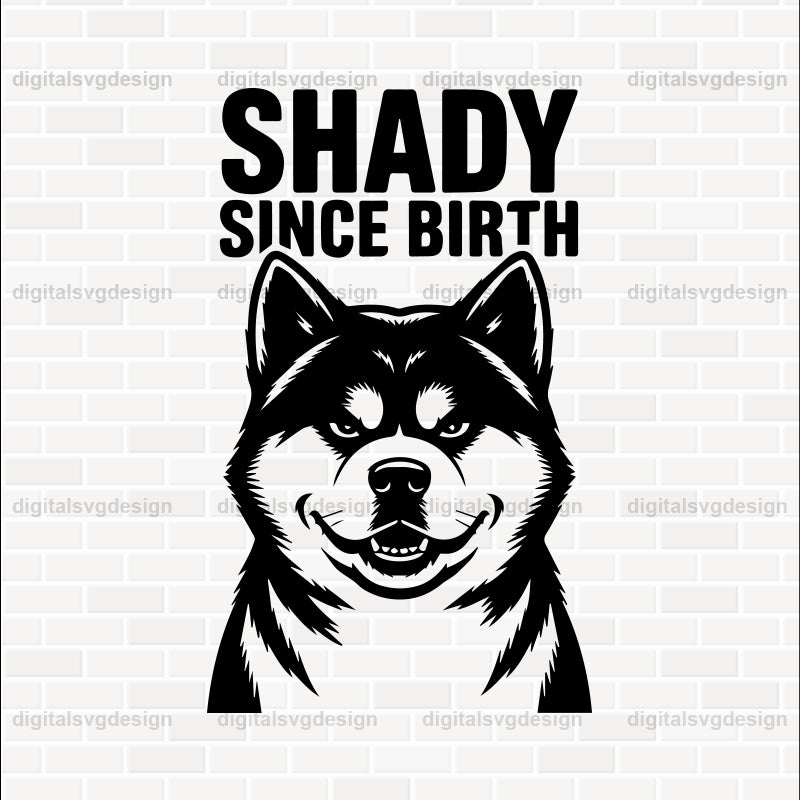 Shady Since Birth (2) SVG