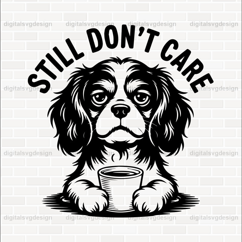Still Don'T Care SVG