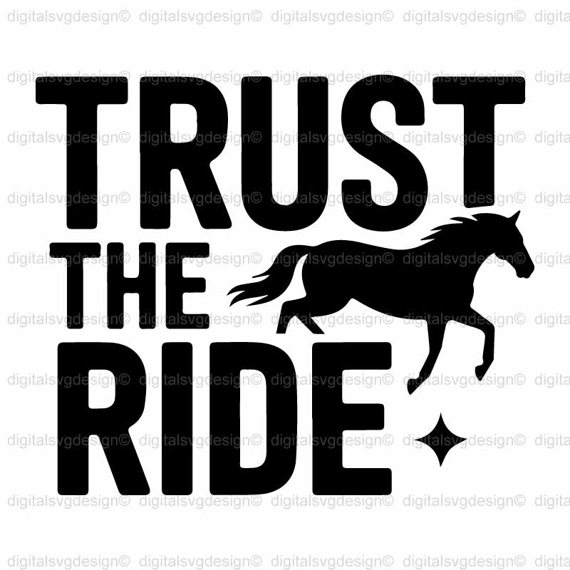 Trust The Ride SVG