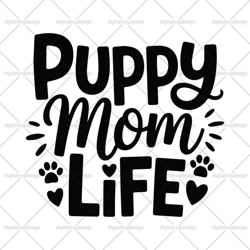 Puppy Mom Life SVG