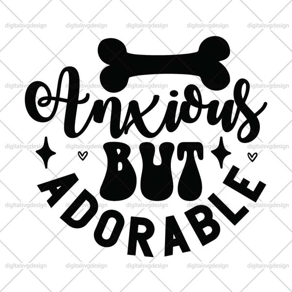 Anxious But Adorable SVG