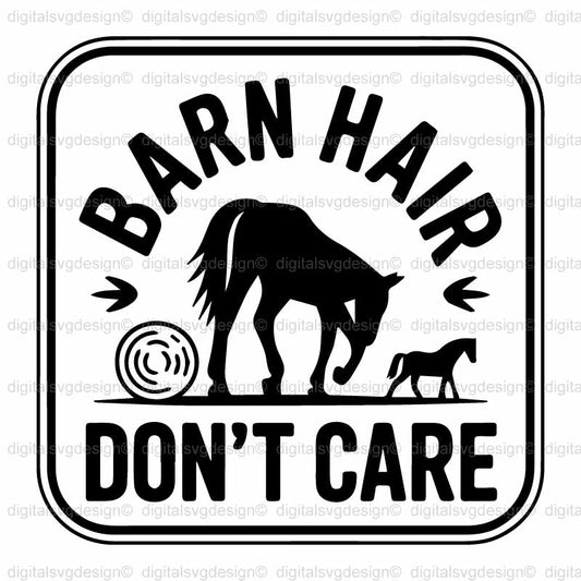 Barn Hair Dont Care SVG
