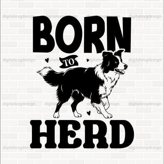 Born To Herd SVG