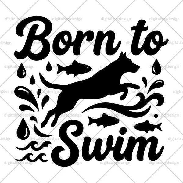 Born To Swim SVG