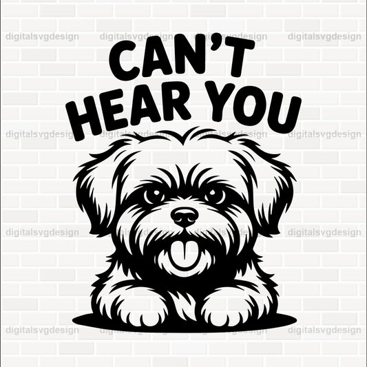 Can'T Hear You SVG