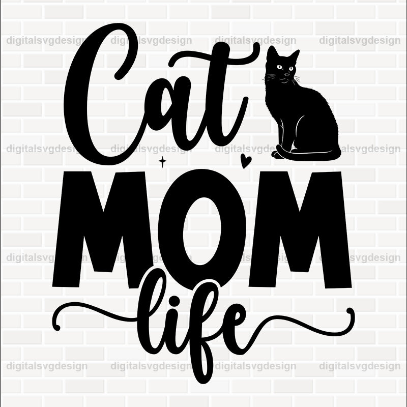 Cat Mom Life SVG