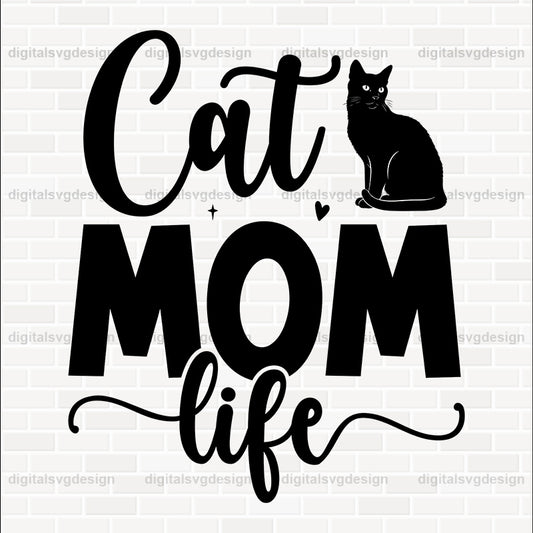 Cat Mom Life SVG
