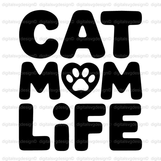 Cat Mom Life 2 SVG