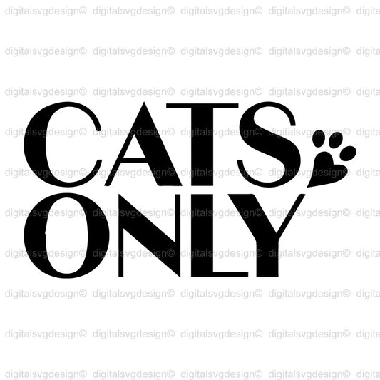 Cats Only SVG
