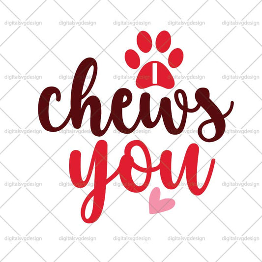 Chews You SVG