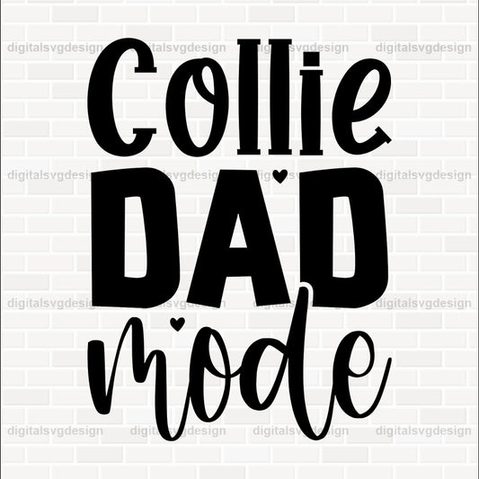 Collie Dad Mode SVG