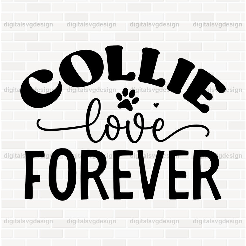 Collie Love Forever SVG