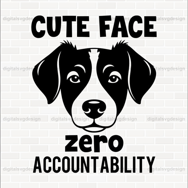 Cute Face Zero Accountability SVG