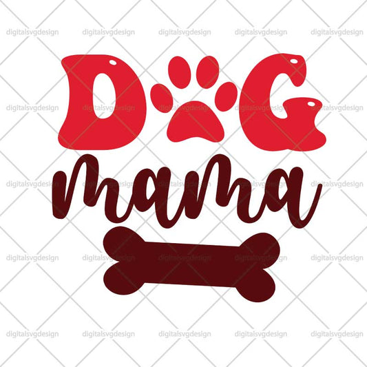 Dog Mama SVG