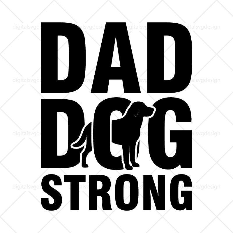 Dog Dad Strong SVG