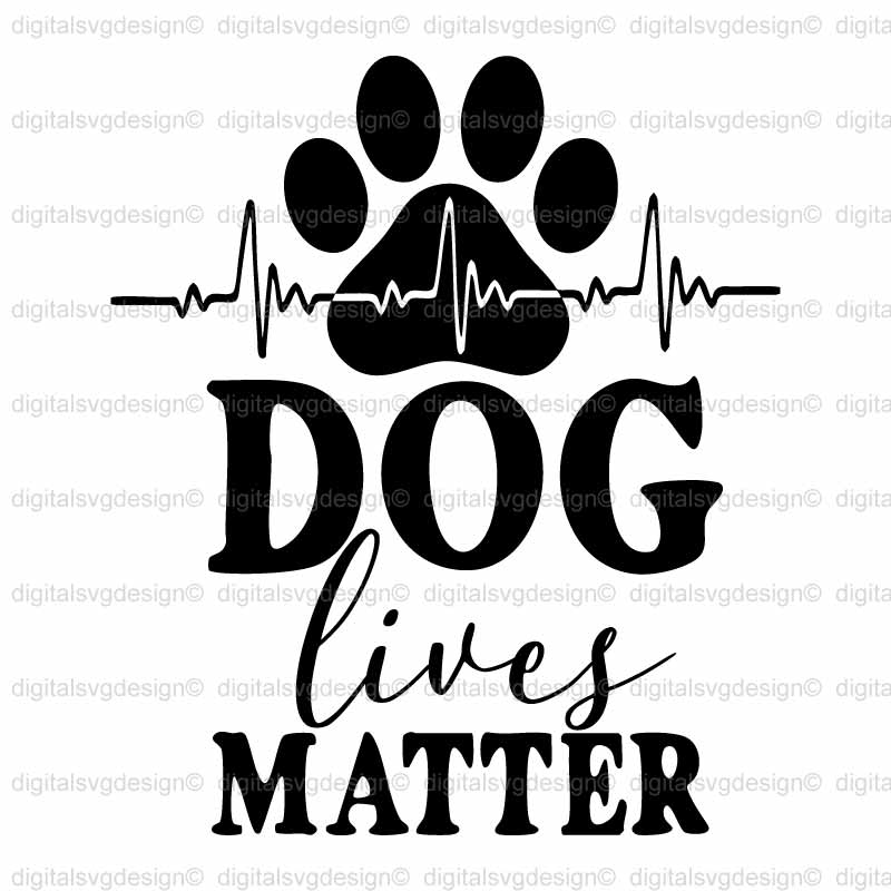 Dog Lives Matter SVG