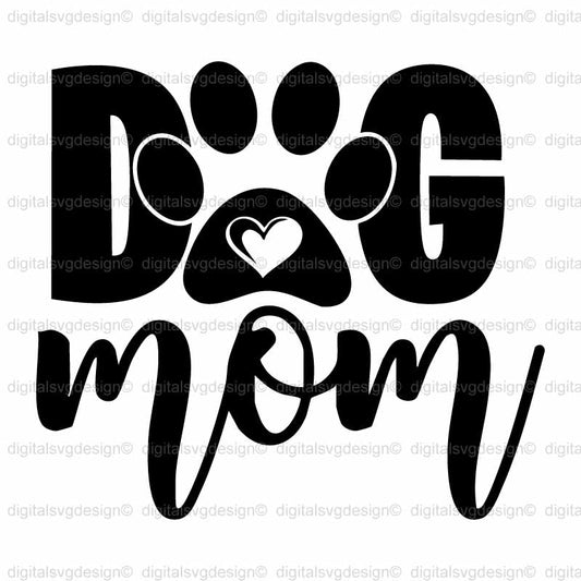 Dog Mom SVG