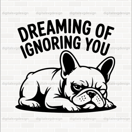 Dreaming Of Ignoring You (2) SVG