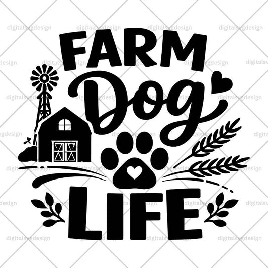 Farm Dog Life SVG