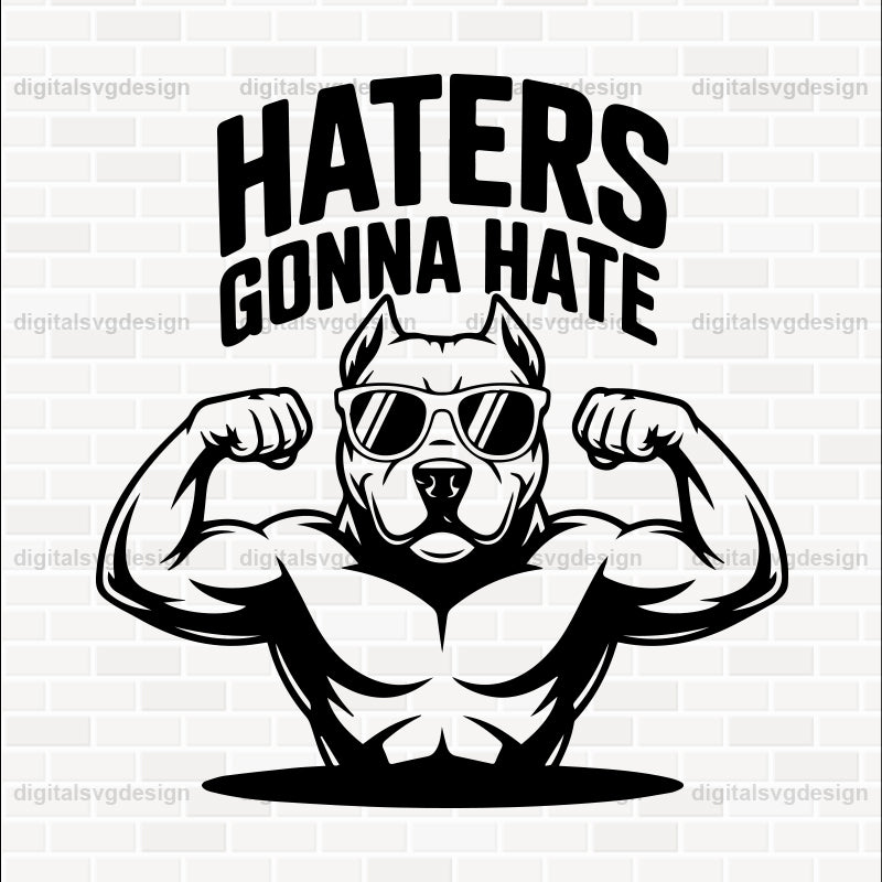 Haters Gonna Hate (2) SVG