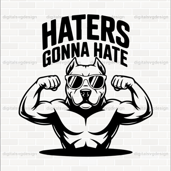 Haters Gonna Hate (2) SVG