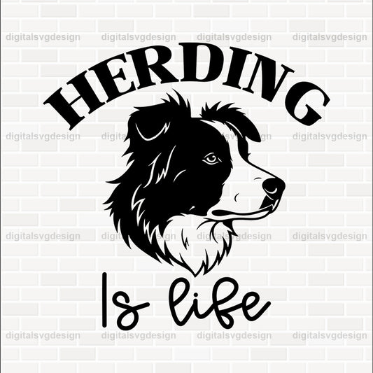 Herding Is Life SVG