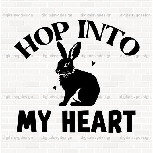 Hop Into My Heart Pet SVG