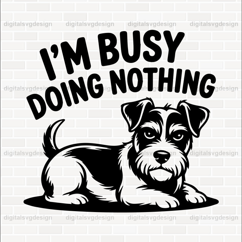 I'M Busy Doing Nothing SVG