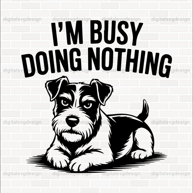 I'M Busy Doing Nothing (2) SVG
