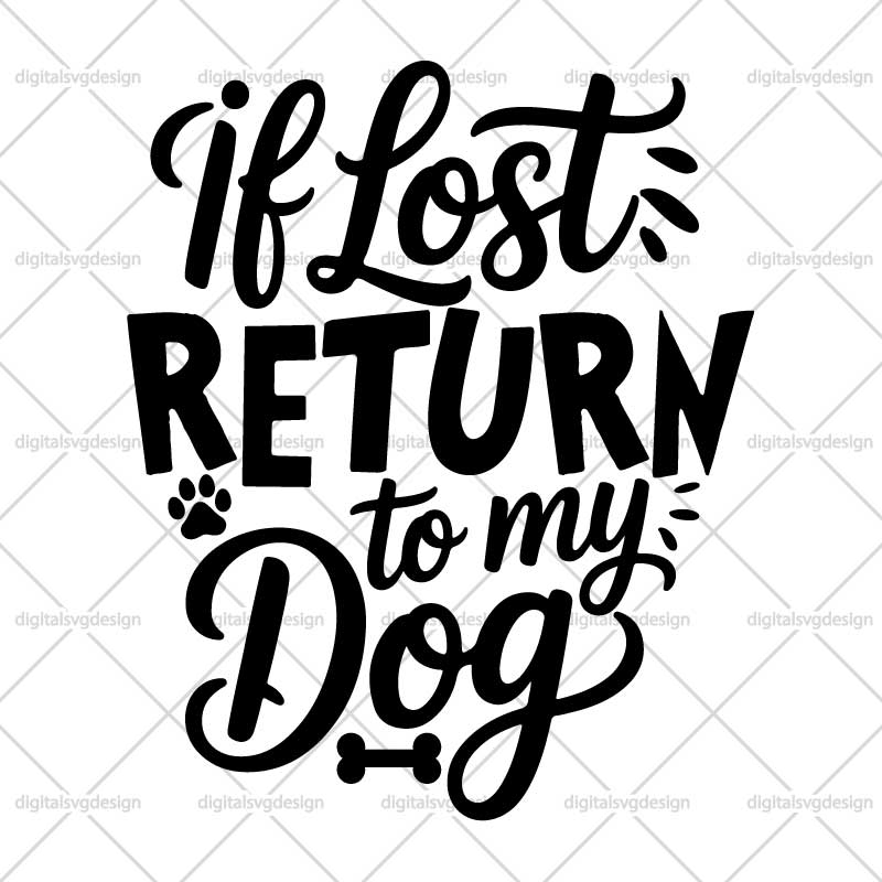 If Lost Return To My Dog SVG