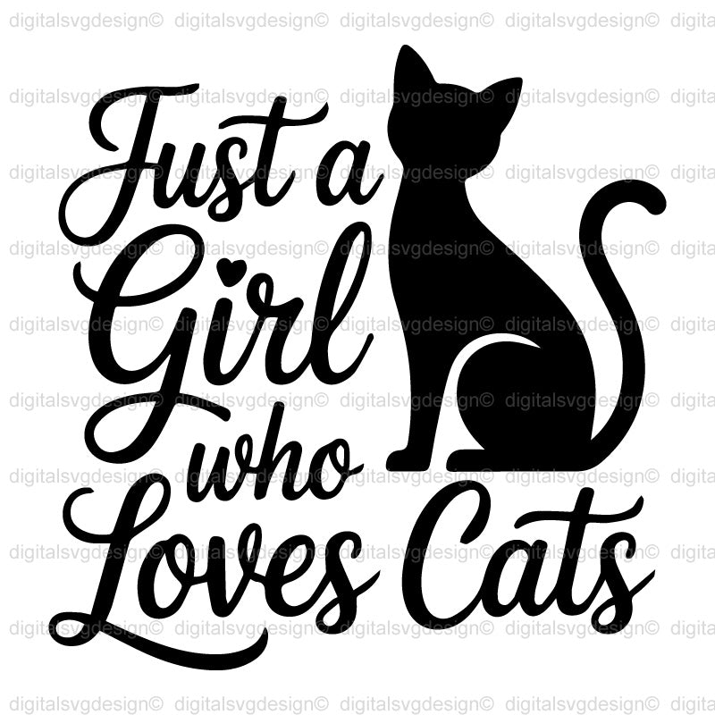 Just A Girl Who Loves Cats 2 SVG