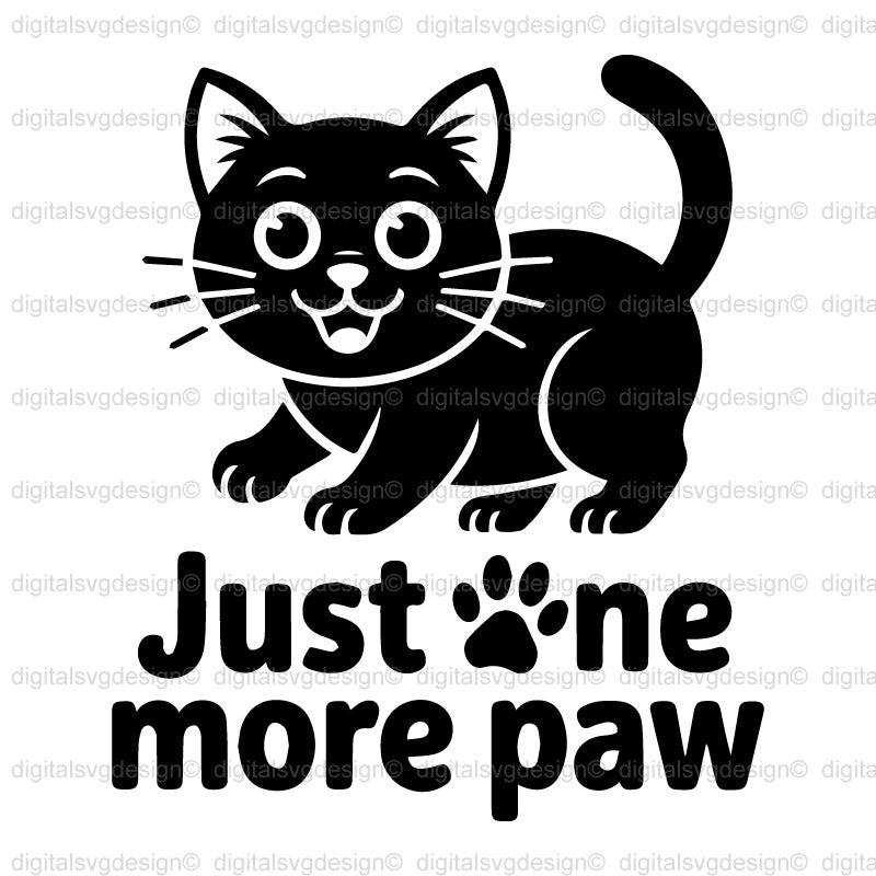 Just One More Paw SVG