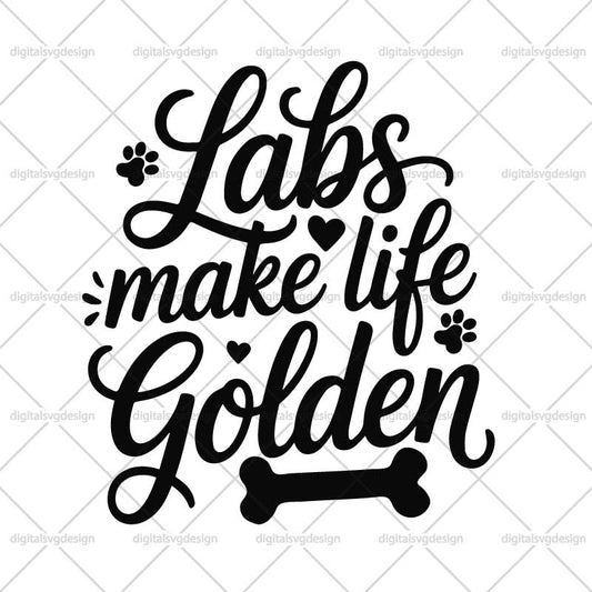 Labs Make Life Golden SVG