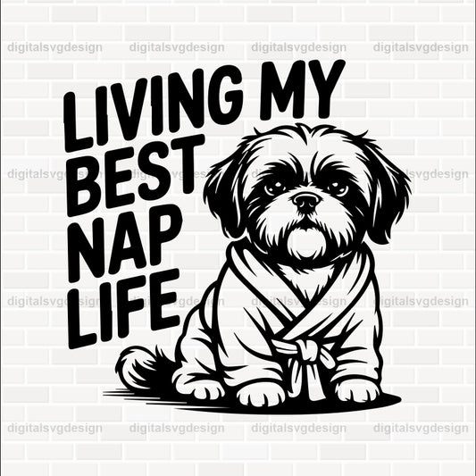 Living My Best Nap Life SVG