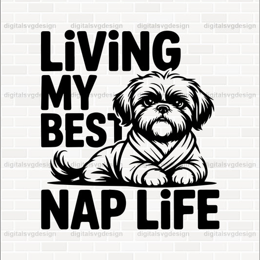 Living My Best Nap Life (2) SVG