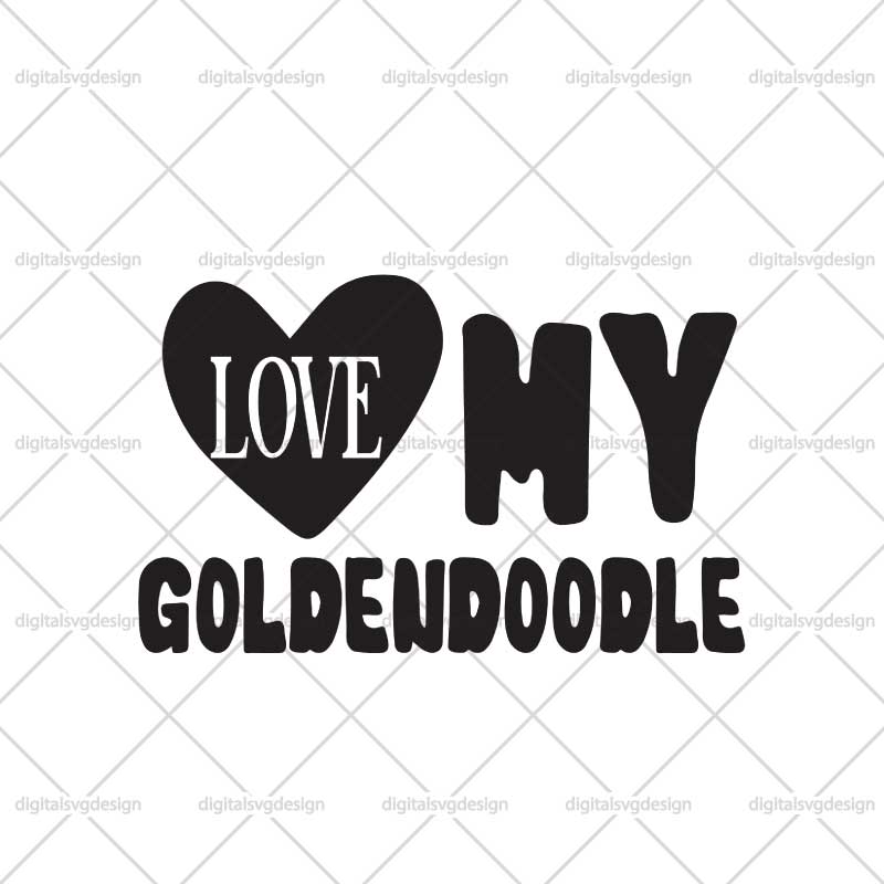 Love My Goldendoodle SVG